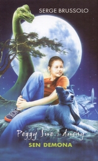 Serge Brussolo &lsaquo;Sen demona&rsaquo;