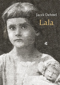 Jacek Dehnel ‹Lala›