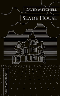 David Mitchell ‹Slade House›