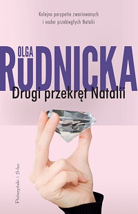 Olga Rudnicka ‹Drugi przekręt Natalii›