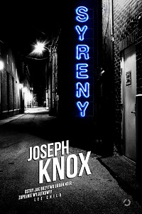 Joseph Knox ‹Syreny›
