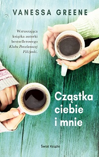 Vanessa Greene &lsaquo;Cząstka ciebie i mnie&rsaquo;