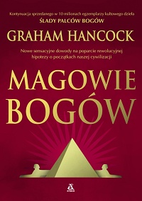 Graham Hancock &lsaquo;Magowie bogów&rsaquo;