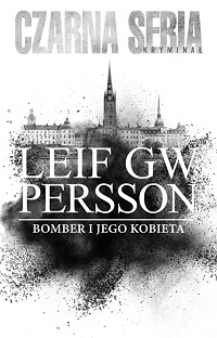 Leif GW Persson ‹Bomber i jego kobieta›