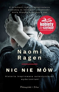 Naomi Ragen &lsaquo;Nic nie mów&rsaquo;