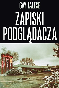 Gay Talese ‹Zapiski podglądacza›