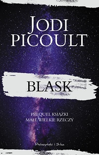 Jodi Picoult ‹Blask›
