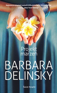 Barbara Delinsky &lsaquo;Projekt marzeń&rsaquo;