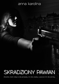 Anna Karolina &lsaquo;Skradziony pawian&rsaquo;