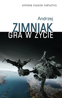 Andrzej Zimniak ‹Gra w życie›