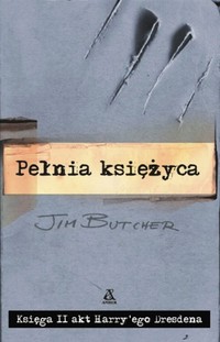 Jim Butcher ‹Pełnia księżyca›