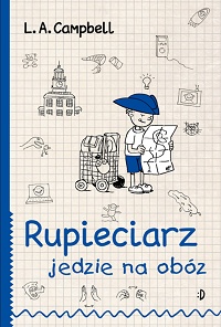 L.A. Campbell ‹Rupieciarz jedzie na obóz›