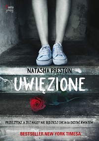 Natasha Preston &lsaquo;Uwięzione&rsaquo;