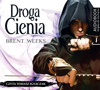 Brent Weeks ‹Droga Cienia›