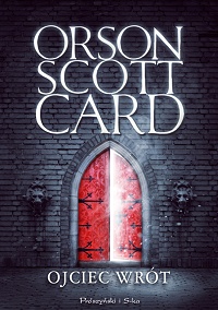 Orson Scott Card ‹Ojciec Wrót›