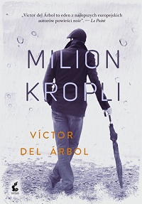Victor del Árbol &lsaquo;Milion kropli&rsaquo;