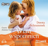 Dorota Schrammek ‹Wiatr wspomnień›