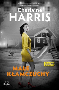 Charlaine Harris ‹Małe kłamczuchy›