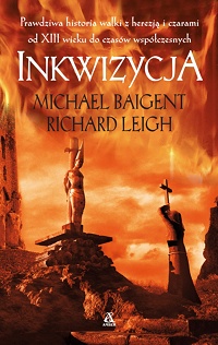 Michael Baigent, Richard Leigh ‹Inkwizycja›