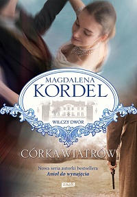 Magdalena Kordel ‹Córka wiatrów›