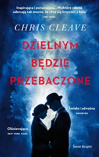 Chris Cleave &lsaquo;Dzielnym będzie przebaczone&rsaquo;