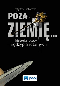 Krzysztof Ziołkowski ‹Poza Ziemię…›