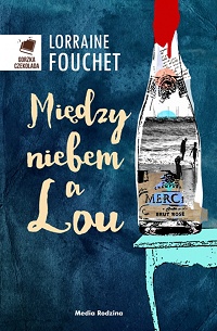 Lorraine Fouchet &lsaquo;Między niebem a Lou&rsaquo;