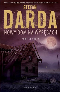 Stefan Darda ‹Nowy dom na Wyrębach›