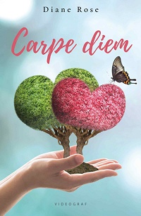 Diane Rose ‹Carpe diem›