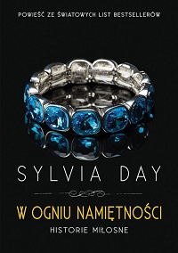 Sylvia Day &lsaquo;W ogniu namiętności&rsaquo;