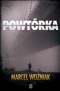 Marcel Woźniak ‹Powtórka›