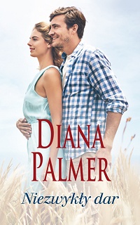 Diana Palmer ‹Niezwykły dar›
