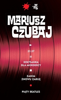 Mariusz Czubaj ‹Polski psychopata. Tom 1−4›