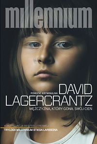 David Lagercrantz ‹Mężczyzna, który gonił swój cień›