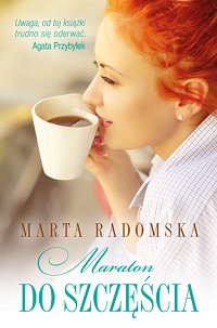 Marta Radomska ‹Maraton do szczęścia›