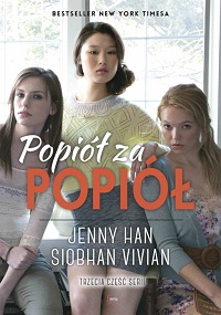 Jenny Han, Siobhan Vivian ‹Popiół za popiół›