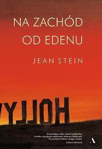Jean Stein ‹Na zachód od Edenu›