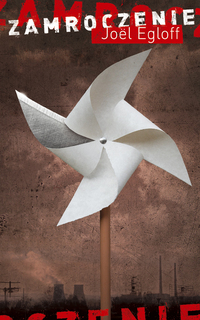 Joël Egloff &lsaquo;Zamroczenie&rsaquo;