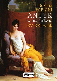 Bożena Fabiani ‹Antyk w malarstwie. XV−XXI wiek›