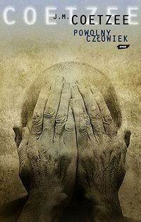 J.M. Coetzee &lsaquo;Powolny człowiek&rsaquo;