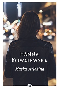 Hanna Kowalewska ‹Maska Arlekina›