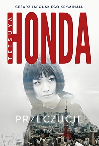 Tetsuya Honda ‹Przeczucie›