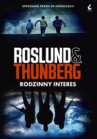 Anders Roslund, Stefan Thunberg ‹Rodzinny interes›