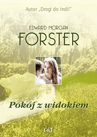 Edward Morgan Forster ‹Pokój z widokiem›