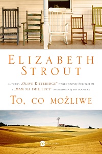 Elizabeth Strout ‹To, co możliwe›
