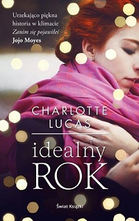 Charlotte Lucas ‹Idealny rok›