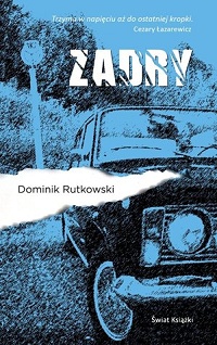 Dominik Rutkowski ‹Zadry›