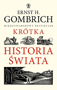 Ernst H. Gombrich ‹Krótka historia świata›