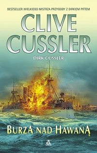 Clive Cussler, Dirk Cussler ‹Burza nad Hawaną›
