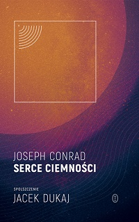 Joseph Conrad ‹Serce ciemności›